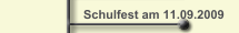 Schulfest am 11.09.2009
